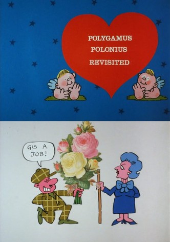 Polygamous Polonius Revisited