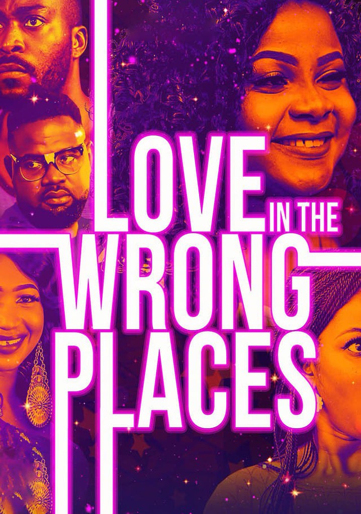 Love In The Wrong Places