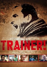 Trainer!