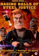 Raging Balls of Steel Justice
