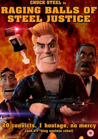 Raging Balls of Steel Justice