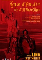 Film d'amour et d'anarchie
