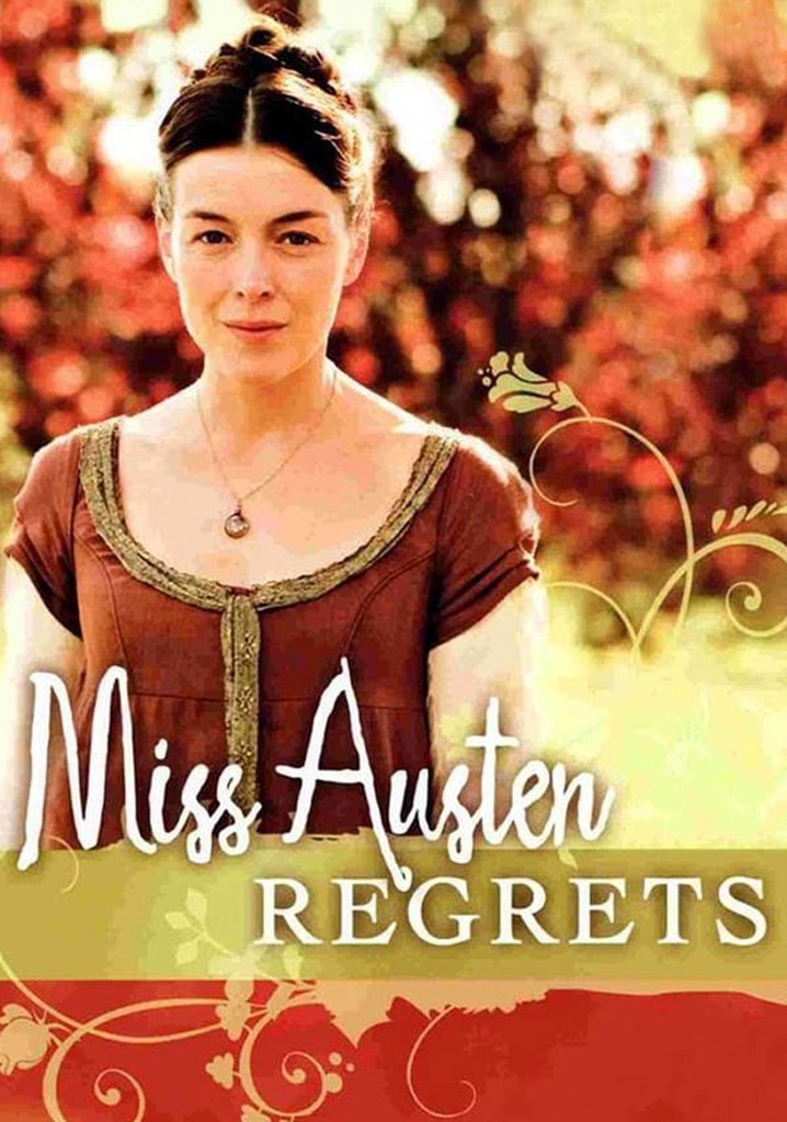 Miss Austen Regrets