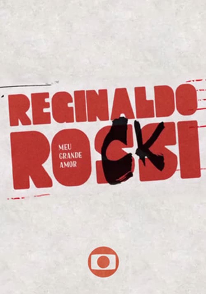 Reginaldo Rossi: Meu Grande Amor