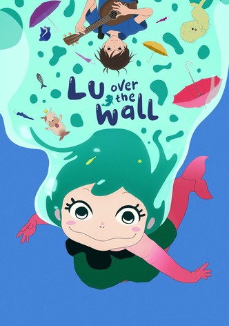 Lu Over the Wall