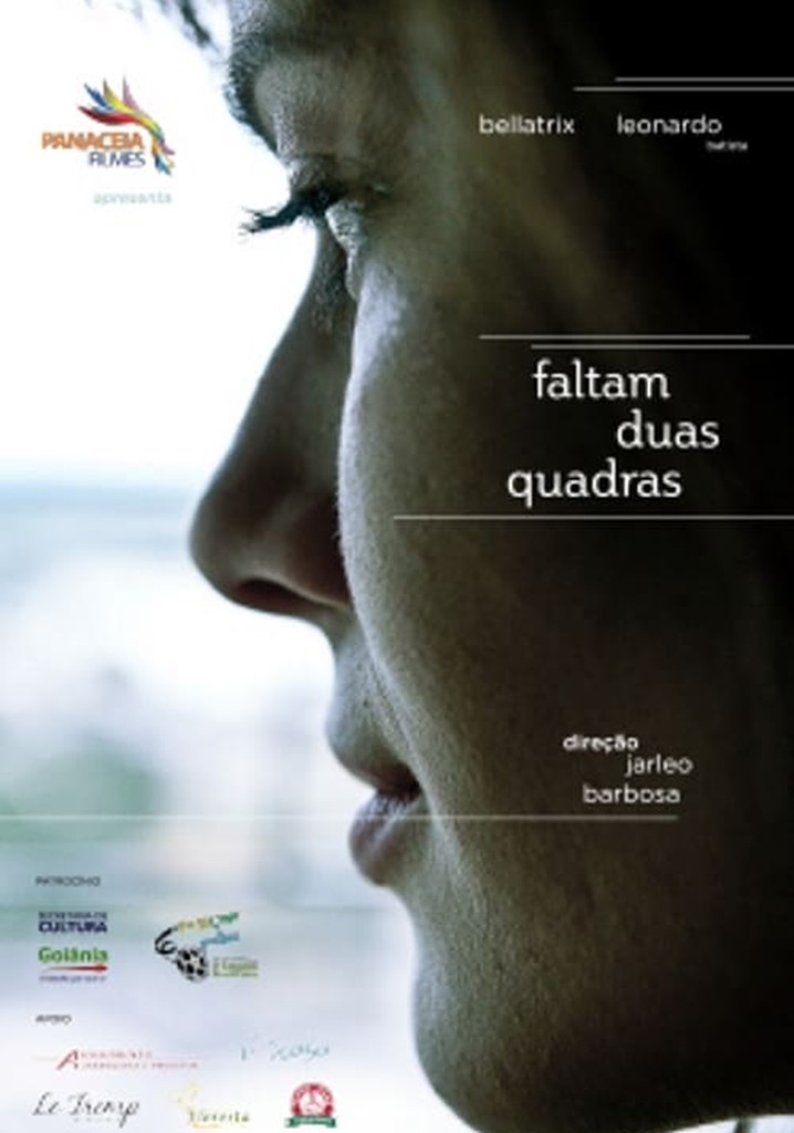 Faltam Duas Quadras