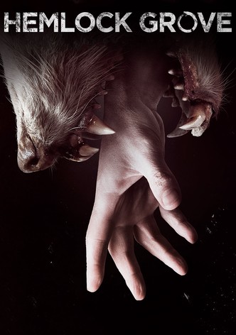 Hemlock Grove - Das Monster in dir