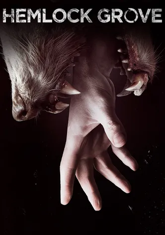 Hemlock Grove
