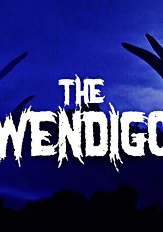 The Wendigo
