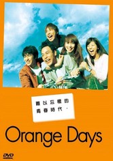 Orange Days - Season 1