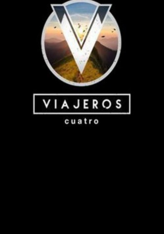 Viajeros Cuatro
