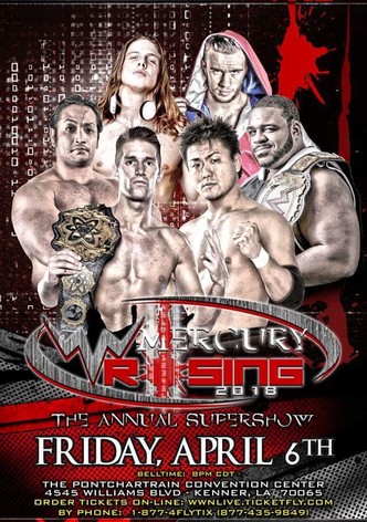 WWN Supershow: Mercury Rising 2018