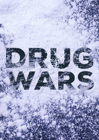 Drug Wars