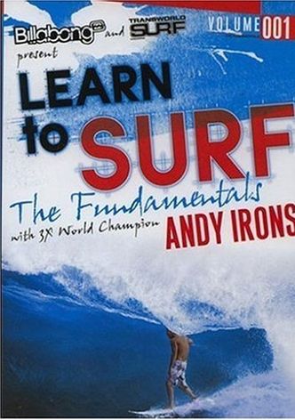 Learn to Surf with 3x Word Champion Andy Irons
