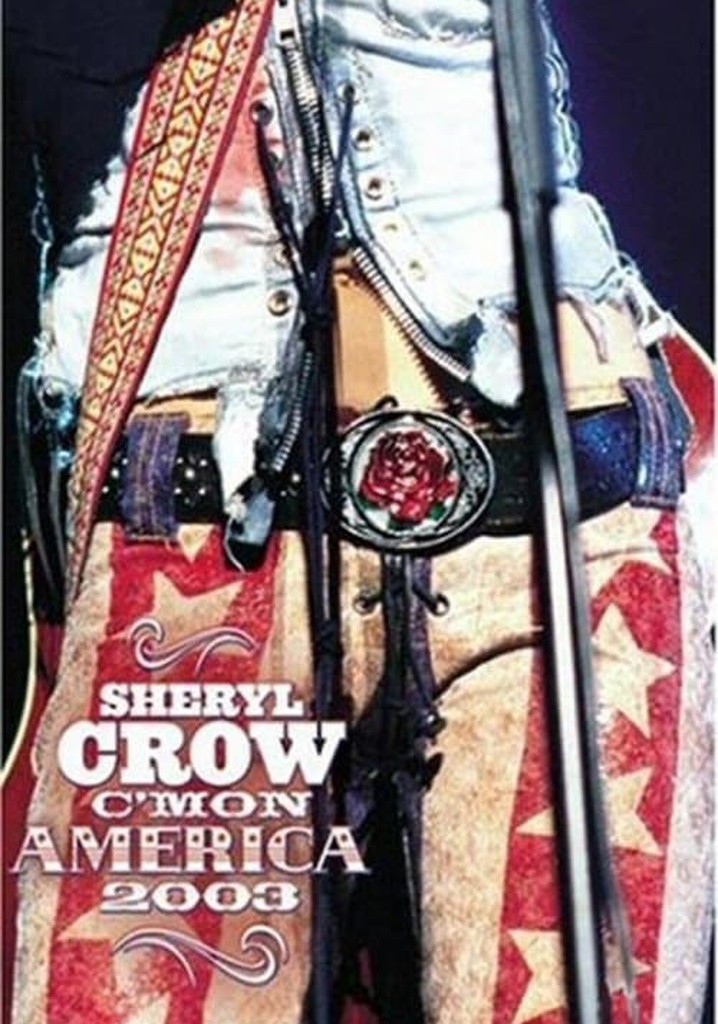 Sheryl Crow: C'mon America