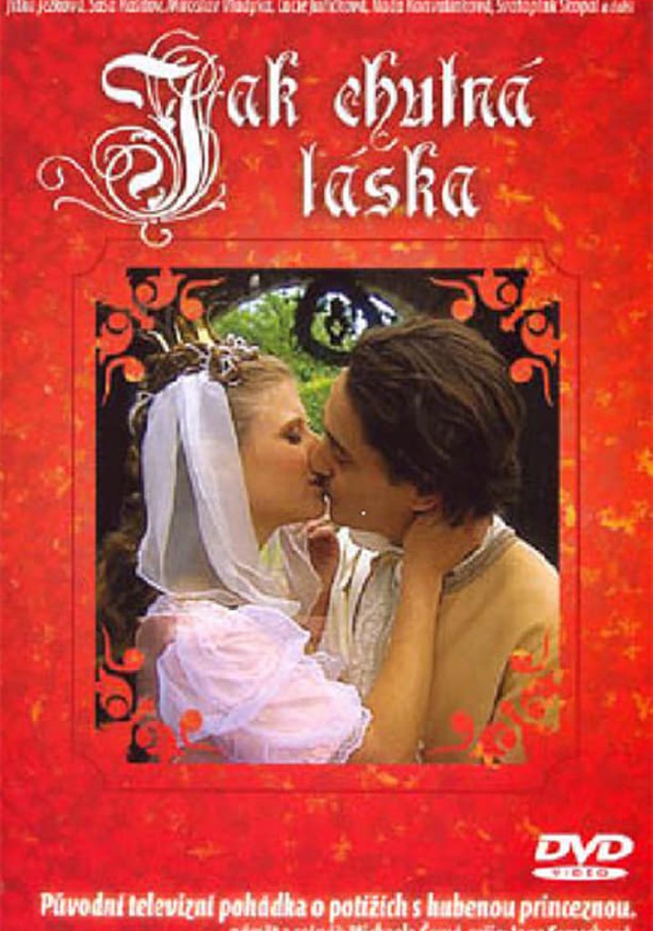 Jak chutnà láska