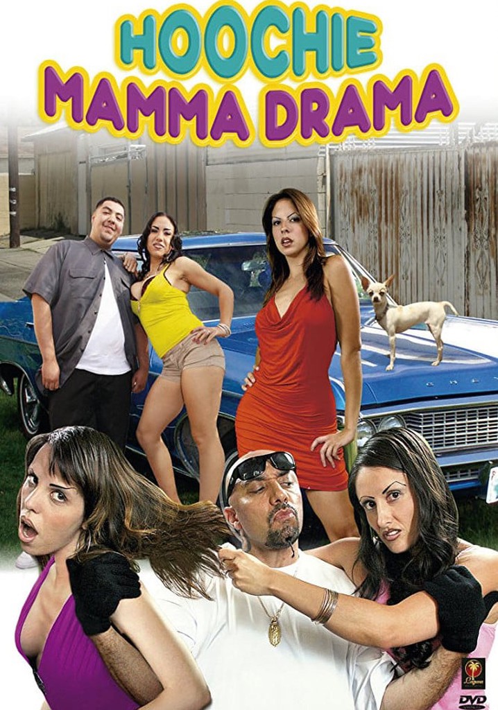 Hoochie Mamma Drama