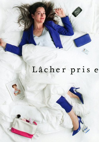 Lâcher prise