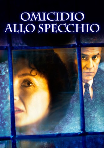 Omicidio allo specchio