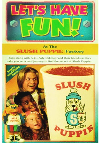 Let's Have Fun! At The Slush Puppie Factory