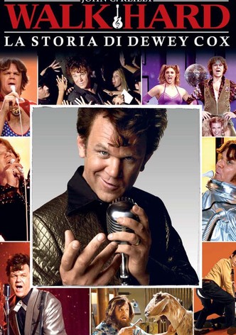 Walk Hard - La storia di Dewey Cox
