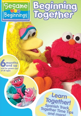 Sesame Beginnings: Beginning Together