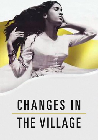 Changes in the Village