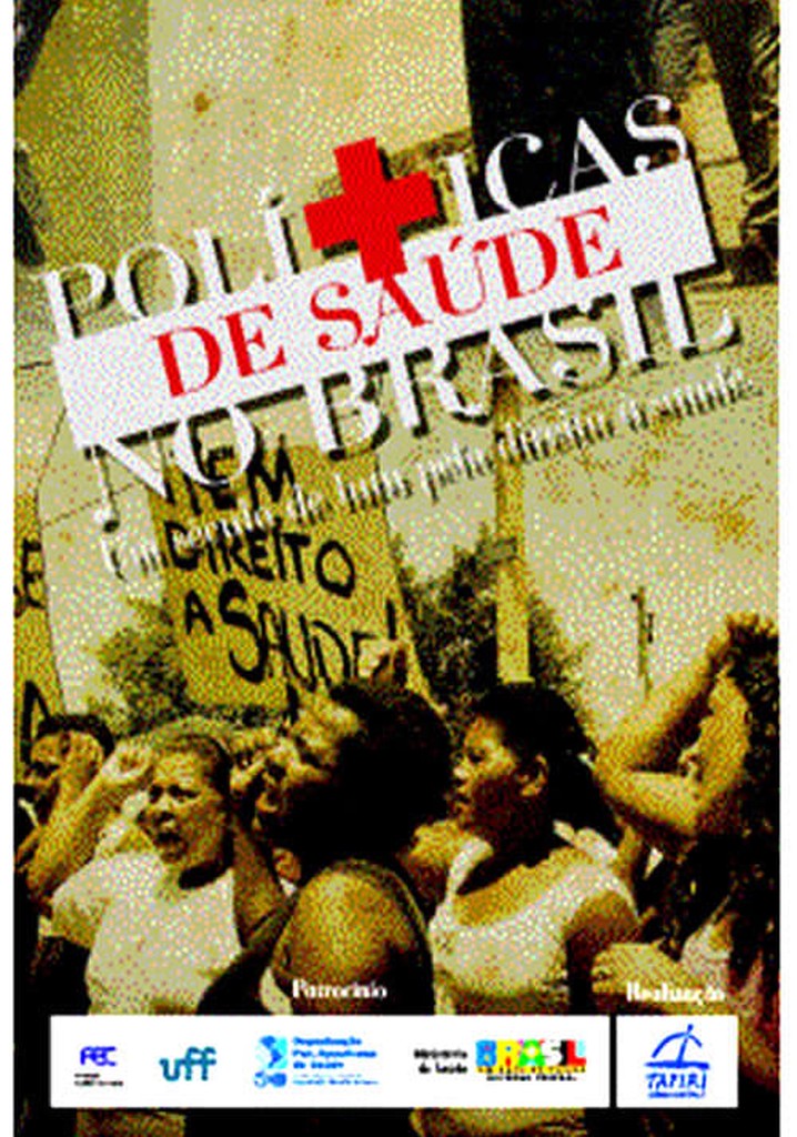 Health Policies in Brazil: A Century of Struggle for the Right to Health