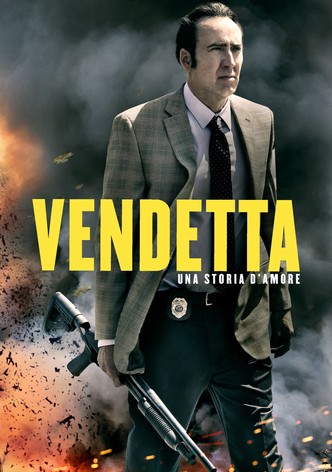 Vendetta - Una storia d'amore