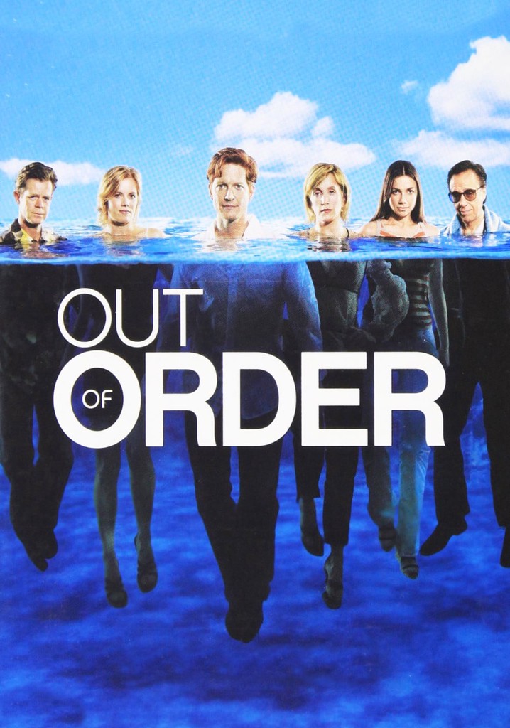 Out of Order watch tv show streaming online