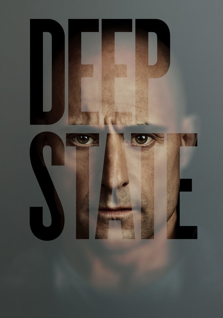 Deep State Season 1 watch full episodes streaming online