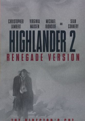 Highlander II: The Renegade Version