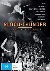 Blood + Thunder: The Sound of Alberts