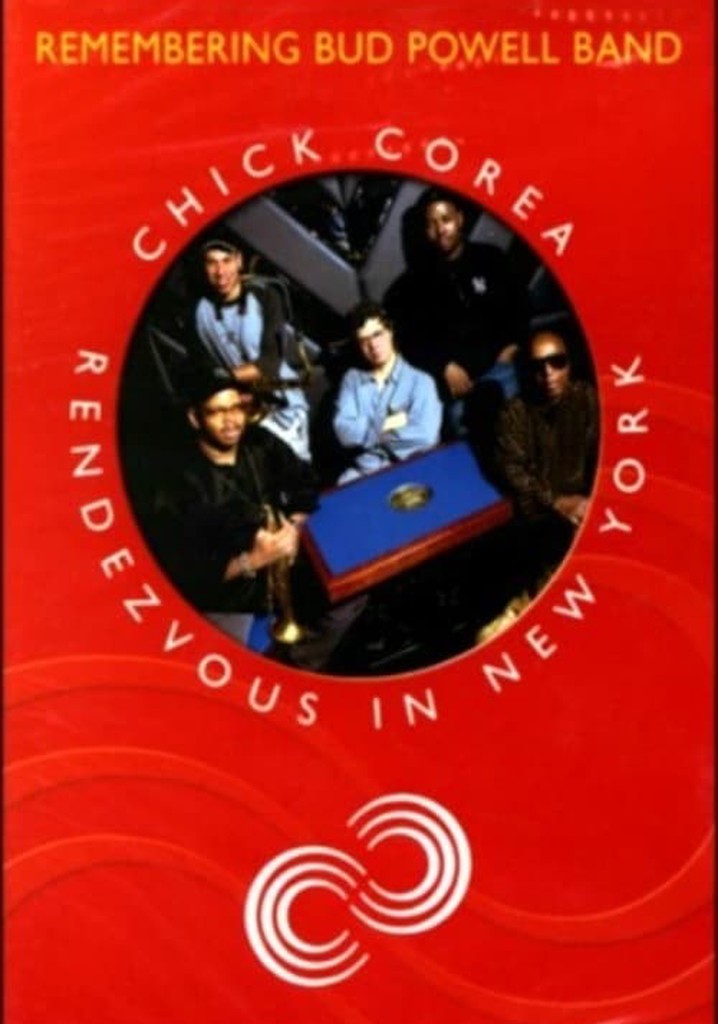 Chick Corea Rendezvous in New York - Chick Corea & Bud Powell