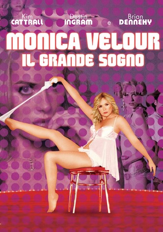 Monica Velour - Il grande sogno