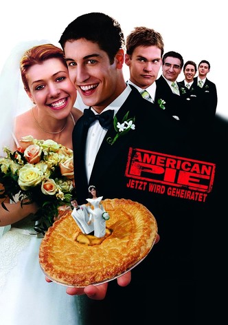 American Pie - Jetzt wird geheiratet