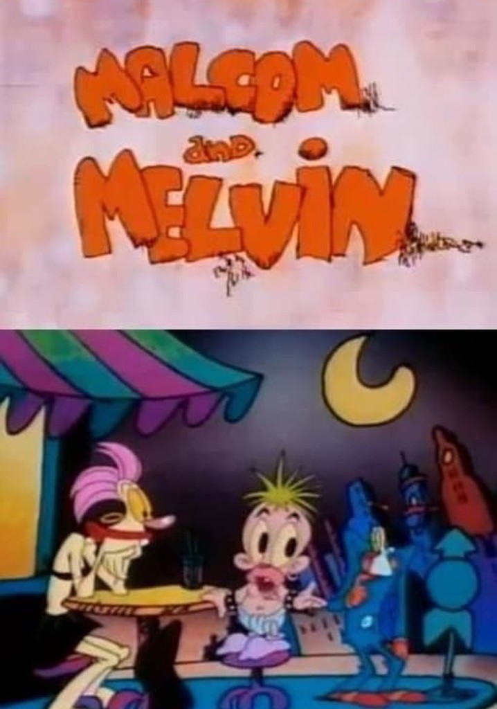 Malcom and Melvin