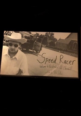 Speed Racer: Welcome to the World of Vic Chesnutt