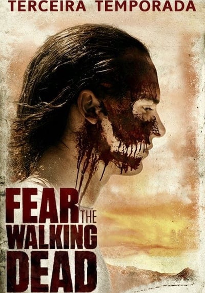 Fear The Walking Dead Temporada 3 Online