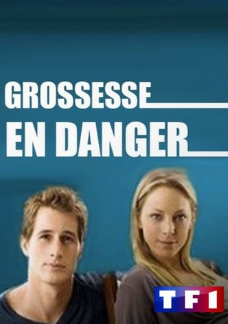 Grossesse en Danger