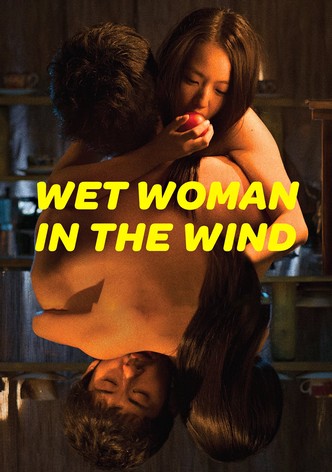 Wet Woman in the Wind