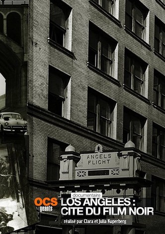 LOS ANGELES : CITÉ DU FILM NOIR