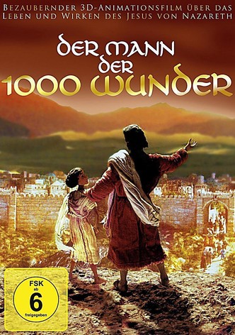 Der Mann der 1000 Wunder