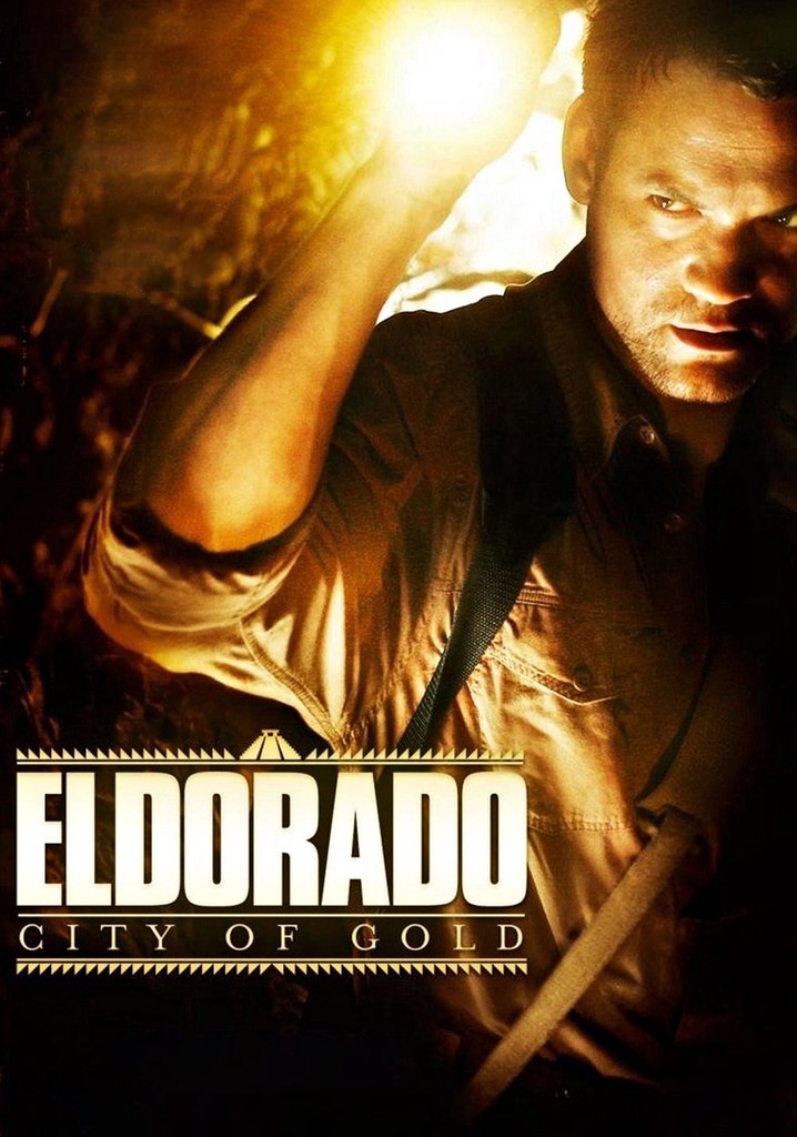 El Dorado - watch tv show streaming online