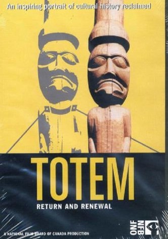 Totem: Return and Renewal