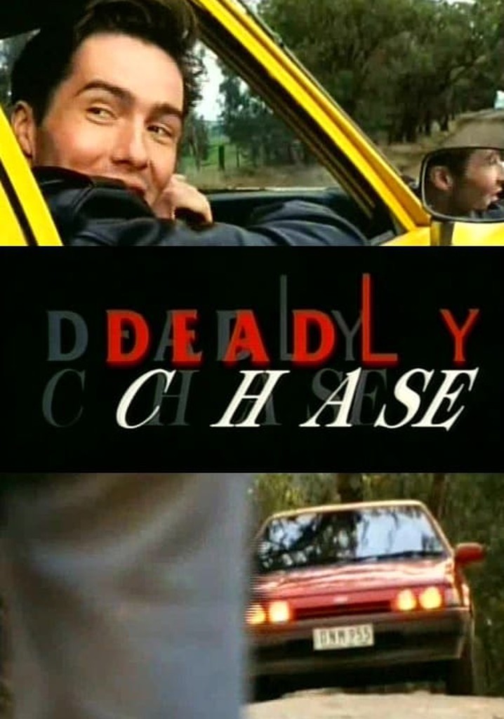 Deadly Chase