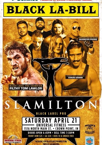 Black Label Pro 6: Slamilton