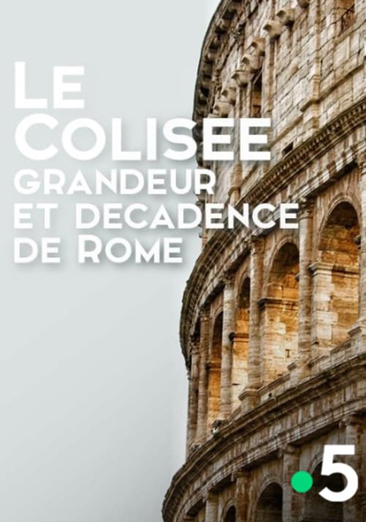 Lost world of the Colosseum