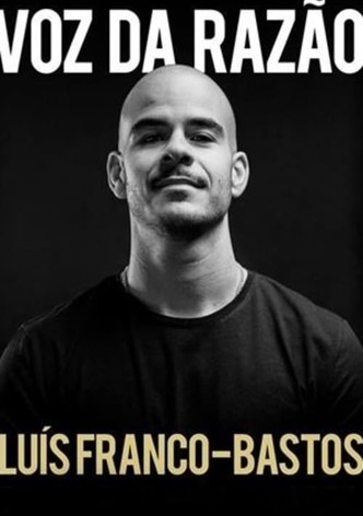 Luís Franco-Bastos: Voz da Razão