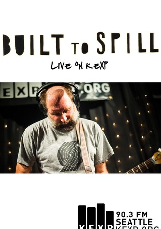 Built to Spill: Live on KEXP
